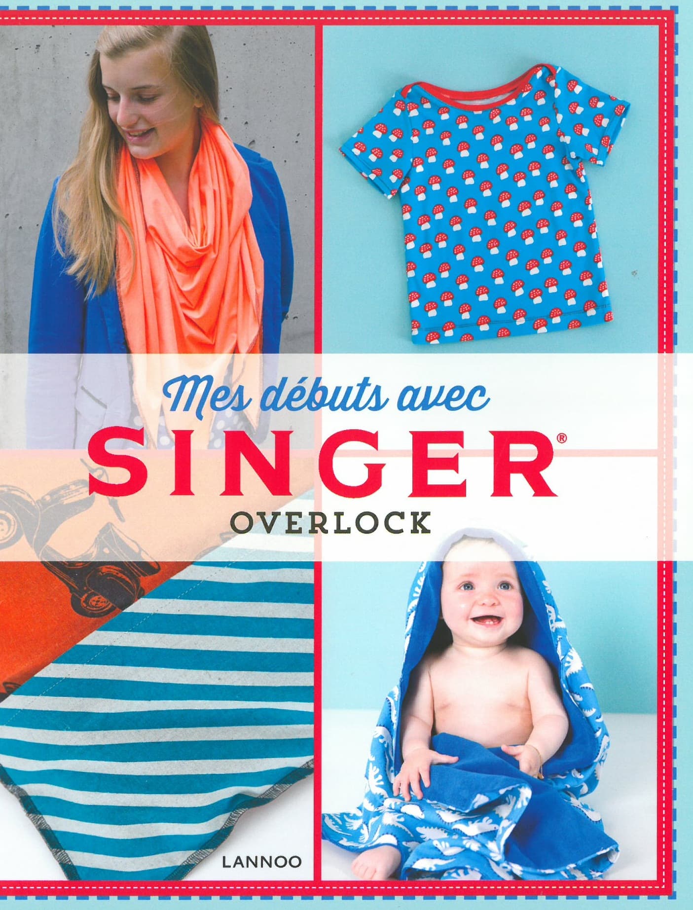 Singer Overlock: mes débuts - Frans – Singer artikel 40799012
